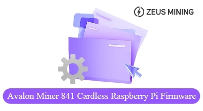 Avalon Miner 841 Cardless Raspberry Pi البرامج الثابتة